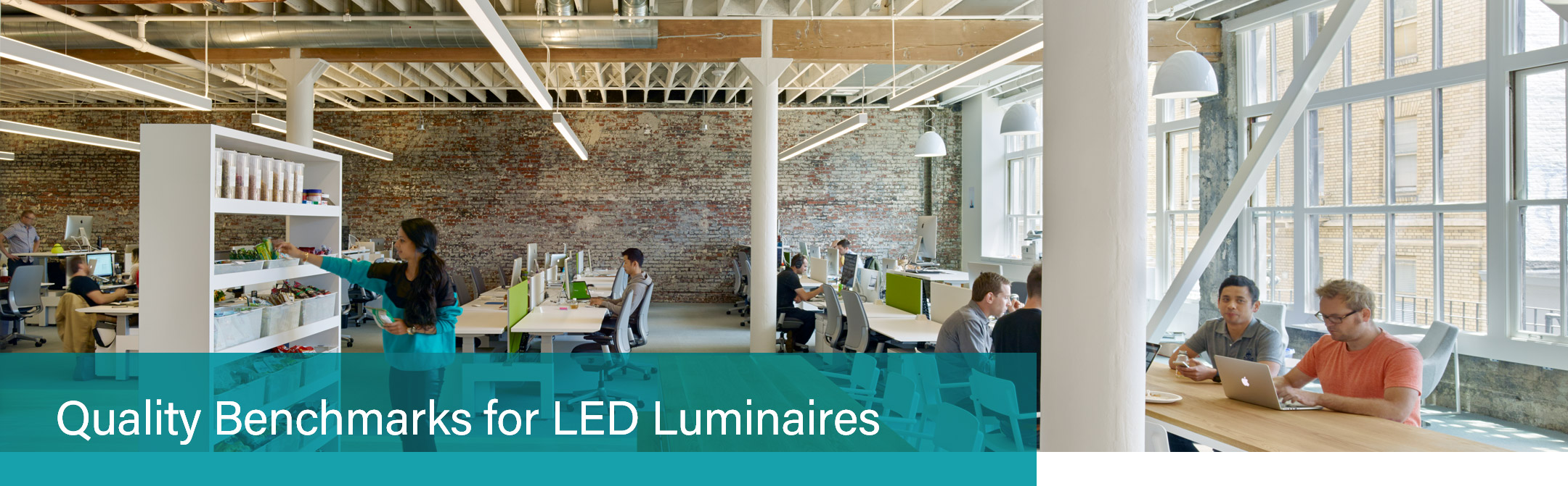 Quality Benchmarks for LED Luminaires