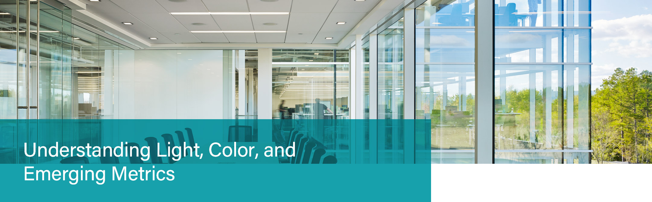 Understanding Light, Color, and Emerging Metrics