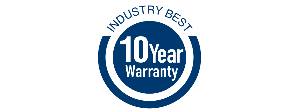 Industry Best 10-Year Warranty