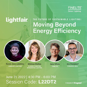 Lightfair 2022 Session: Moving Beyond Energy Efficiency